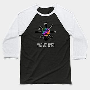 Veni. Vidi. Nat20. - rainbow & white - LGBTQ+ ttrpg dice Baseball T-Shirt